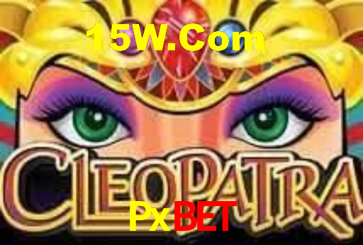 Pxbet,Pxbet App